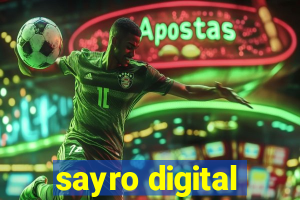 sayro digital